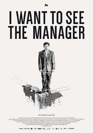 I Want to See The Manager