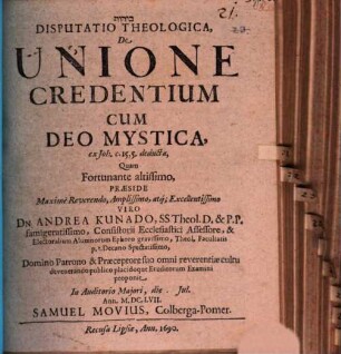 Disp. theol. de unione credentium cum Deo mystica, ex Jo. 15, 5. deducta