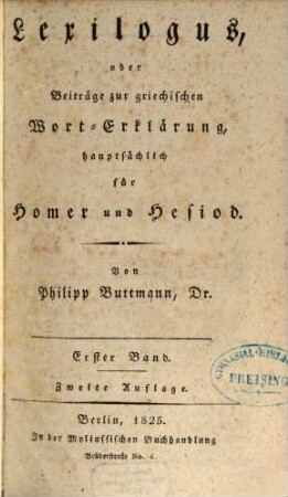 Lexilogus oder Beiträge zur griechischen Wort-Erklärung, hauptsächlich für Homer und Hesiod, 1