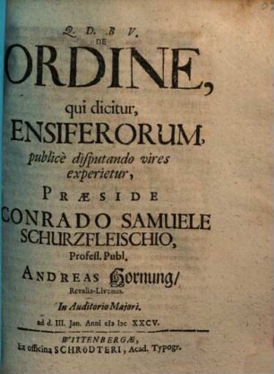 De Ordine, qui dicitur, Ensiferorum