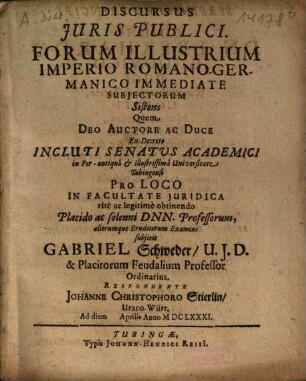 Discursus Juris Publici. Forum Illustrium Imperio Romano-Germanico Immediate Subjectorum Sistens