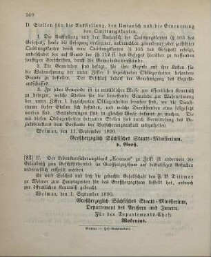 83. Ministerial-Bekanntmachung, die anderweitige Ertheilung der Erlaubniß zum Geschäftsbetrieb im Großherzogthum an die Lebensversicherungsbank "Kosmos" zu Zeist betreffend