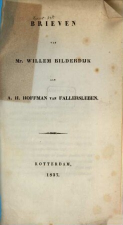 Brieven aan A. H. Hoffman van Fallersleben
