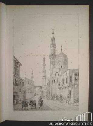 98 (XV.). Vue des mosquées d'Emyr-Jacour et d'Jbrahim-Aga, sur la rue Khourbaryeh. p. coste del. Imp: chez, L. Letronne. 15. Quai Voltaire. E. Ollivier SC.