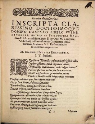 Carmina Gratulatoria: Inscripta Clarissimo Doctissimoqve Domino Casparo Bibero VVembdingensi, Artivm Et Philosophiae Magistro ...