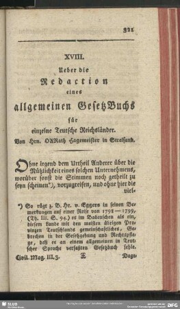 XVIII. Ueber die Redaction eines allgemeinen GesetzBuchs für einzelne Teutsche Reichsländer