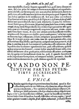 Qvando Non Petentivm Partes Petentibvs Accrescant. Tit. X.