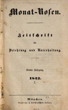 Monat-Rosen : Zeitschr. für Belehrung u. Unterhaltung. 1842,[2] = Jg. 3