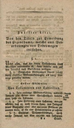 Zwölfter Titel. Von den Titeln zur Erwerbung des Eigenthums, welche aus Verordnungen von Todeswegen entstehen.