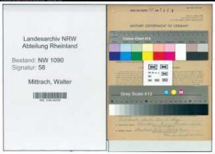 Entnazifizierung Walter Mittrach , geb. 25.11.1902 (Oberfoerster)