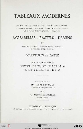 Tableaux modernes : par Boudin, Clays ..., aquarelles, pastels, dessins par Boudin, Chagall ..., sculptures de Barye ; vente après décès Hôtel Drouot, 5 décembre 1940