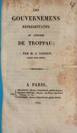 Les gouvernemens représentatifs au congrès de Troppau