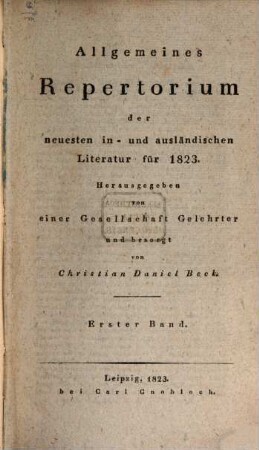Allgemeines Repertorium der neuesten in- und ausländischen Literatur. 1823,1, 1823,1