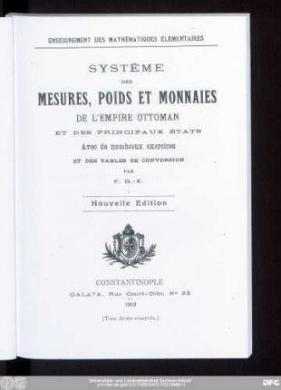 Système des mesures, poids et monnaies de l'Empire Ottoman et des principaux États