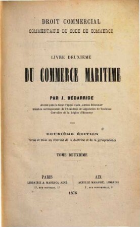 Commentaire du code de commerce : droit commercial, Livre 2, Tome 2. Du commerce maritime