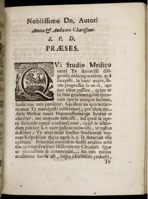 Nobilissimo Dn, Autori Amito & Auditori Charissimo S.P.D. Præses.