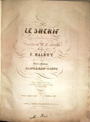 Le shérif : opéra comique en trois actes ; représenté pour la 1ère fois sur le Théâtre Royal de l'Opéra Comique le 2 septembre 1839