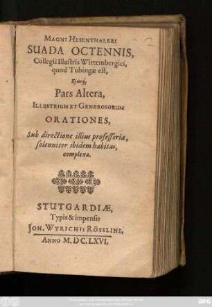 2: Illustrium Et Generosorum Orationes, Sub directione illius professoria, solenniter ibidem habitas, complexa