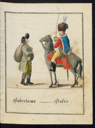 Haderlump. Husar.