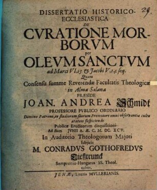 Dissertatio Historico-Ecclesiastica De Cvratione Morborvm per Olevm Sanctvm : ad Marci VI,13. & Jacobi V,14. seq.