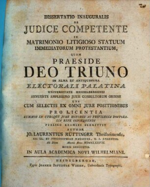 Diss. inaug. de iudice competente in matrimonio litigioso statuum immediatorum protestantium