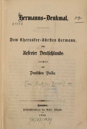 Hermanns-Denkmal : Dem Cherusker-Fürsten Hermann, dem Befreier Deutschlands errichtet vom Deutschen Volke