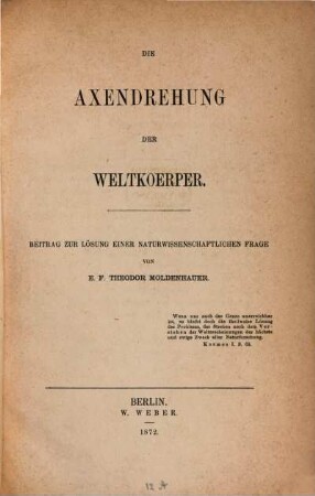Die Ae̱ndrehung der Weltkörper