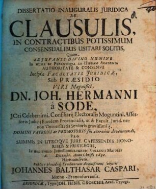 Dissertatio Inauguralis Iuridica De Clausulis, In Contractibus Potissimum Consensualibus Usitari Solitis
