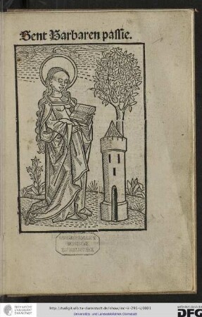 [Vitae Beatissimae Virginis Barbarae ] Sent Barbaren passie