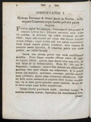 Observatio I. Hydrops Peritonaei & Ovarii dextri in foemina, nulla unquam Catamenia neque Lochia post tres partus experta.