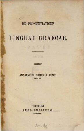 De pronuntiatione linguœ Grœcœ