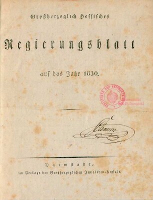 1830: Großherzoglich-Hessisches Regierungsblatt