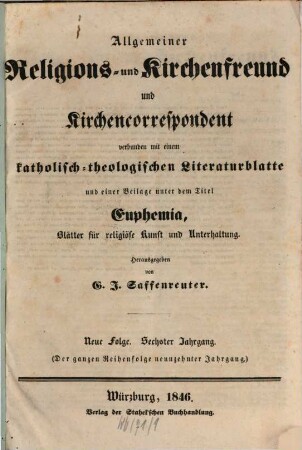 Allgemeiner Religions- und Kirchenfreund und Kirchencorrespondent : eine theologische und kirchenhistorische Zeitschrift. 19. 1846