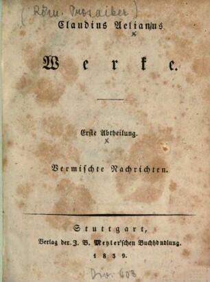 Werke, 1. Vermischte Nachrichten ; 1. Bd.