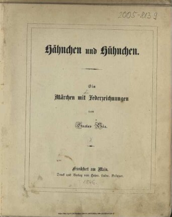Hähnchen und Hühnchen : ein Märchen ; mit Federzeichnungen