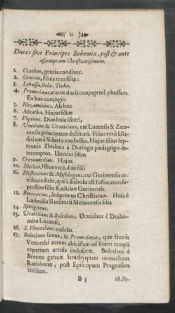 Duces sive Principes Bohemiae, post & ante assumptum Christianismum