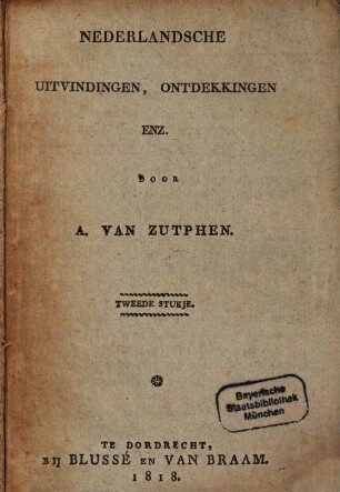 Nederlandsche Uitvindingen, ontdekkingen enz.. 2