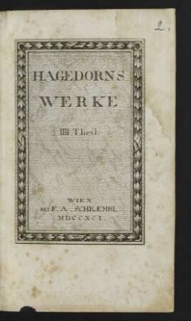 Th. 4: Sämmtliche Poetische Werke Des Herrn Friedrich Von Hagedorn