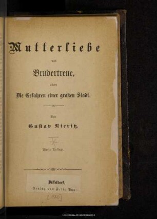 Mutterliebe und Brudertreue, oder: Die Gefahren einer großen Stadt