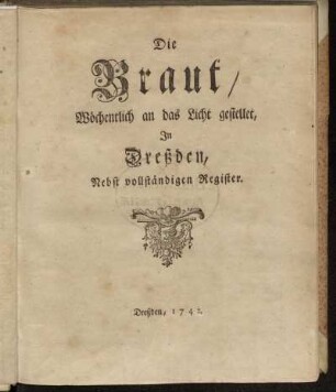 1740(1742): Die Braut