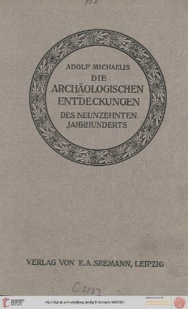 Die archaeologischen Entdeckungen des neunzehnten Jahrhunderts