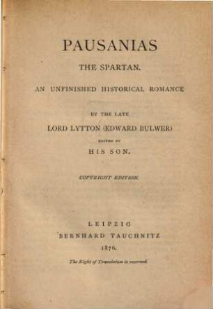 Pausanias, the Spartan : an unfinished historical romance