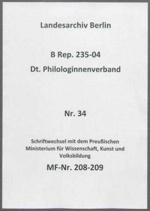 Schriftwechsel mit dem Preußischen Ministerium für Wissenschaft, Kunst und Volksbildung