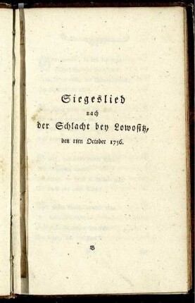 Siegeslied nach der Schlacht bey Lowositz, den 1ten October 1756