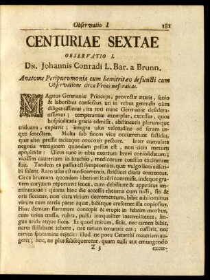 Observationum Physico - Medicarum Academiae Caesareae Carolinae Naturae Curiosorum Centuriae Sextae.