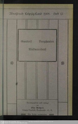 Heft 13. Gundorf. Burghausen. Rückmarsdorf