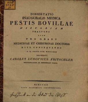 Dissertatio Inauguralis Medica Pestis Bovillae Historiam Tractans