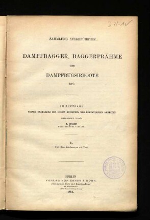 1, 1: Sammlung ausgeführter Dampfbagger, Baggerprähme und Dampfbugsirboote