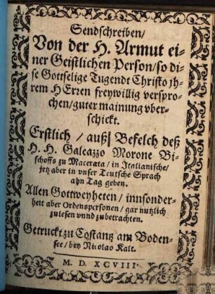Sendschreiben, Von der H. Armut einer Geistlichen Person, so dise Gottselige Tugendt Christo jhrem Herren freywillig versprochen, guter mainung vberschickt