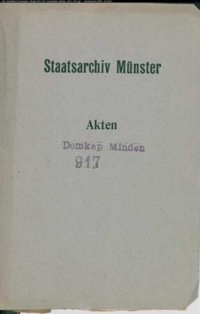 Vermietung der Curie des Domkapitulars Ernst von Vincke (ehemals Curie des von Esch), desgleichen der Curie des Domscholasters von Spiegel